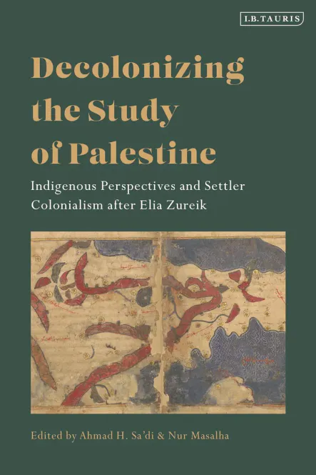 Hovedbilde Decolonizing the Study of Palestine: Indigenous ...
