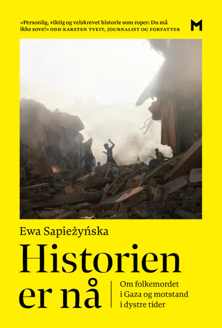 Hovedbilde Historien er nå - Ewa Sapieżyńska