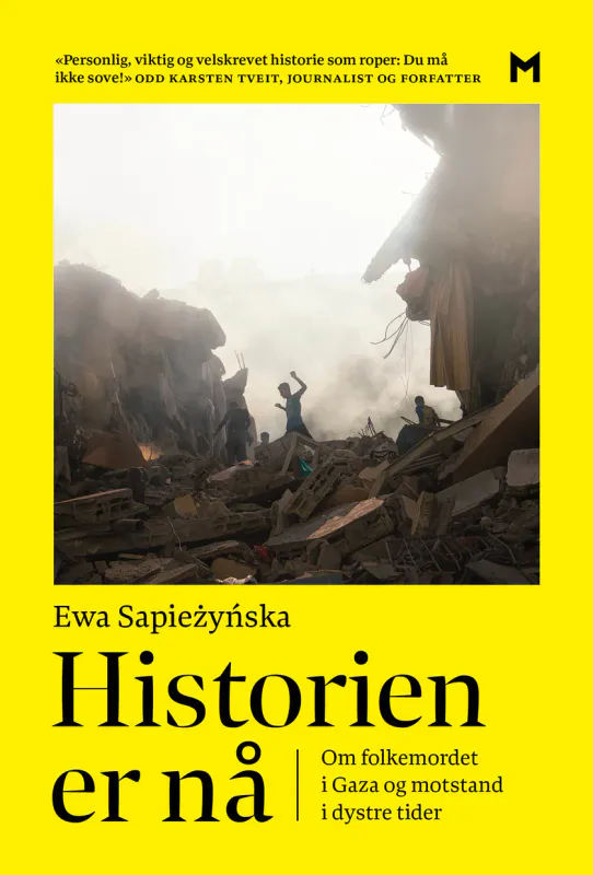 Historien er nå - Ewa Sapieżyńska