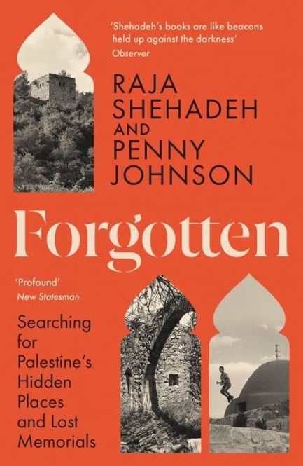 Hovedbilde Forgotten: Searching for Palestine’s Hidden ...